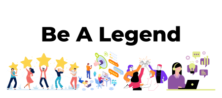 Be a legend